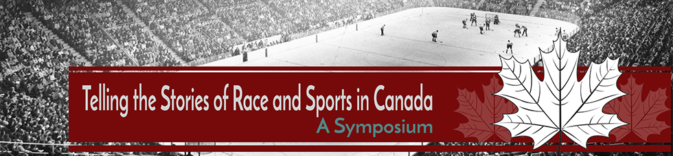 Telling the Stories of Race and Sports in Canada
