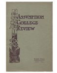 Assumption College Review: Vol. 3: no. 4 (1910: Apr.) by Assumption College