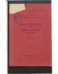 Naval Warfare on the Great Lakes, 1812-1814 by T. G. Marquis