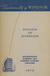 University of Windsor Division of Extension Summer Session Intersession Calendar 1972 by University of Windsor