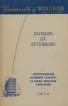 University of Windsor Division of Extension Summer Session Intersession Calendar 1973